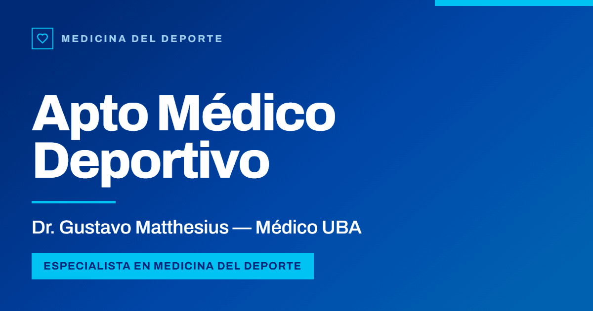 Apto Médico Deportivo - Dr. Gustavo Matthesius